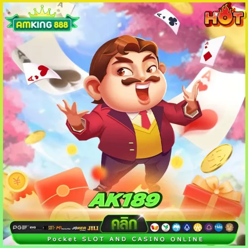 ทำไมต้องเลือก ak189 สล็อต