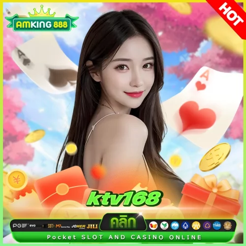 ktv168 เว็บสล็อตสายชิลเล่นชิลๆโบนัสแตกฉ่ำ