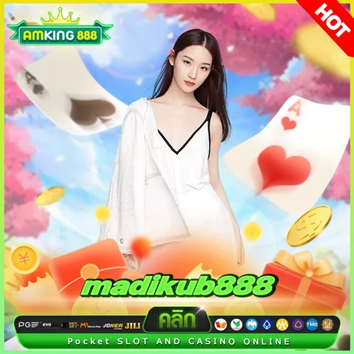 madikub888 เว็บสล็อตตัวแม่มาเอง โบนัสจะไม่แรงได้ไงล้าา